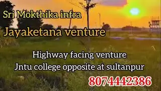 Opposite JNTUH Sulthnpur Open plots for sale|Nanded Highway facing Jayaketana|Sangareddy📞8074442386