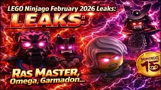 Lego Ninjago February 2026 Leaks: Ras Master,Omega,Garmadon &hellip; 