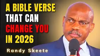 Randy Skeete SERMONS - A Bible Verse That Can Change You in 2026