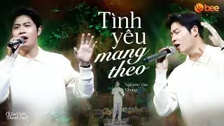 TÌNH YÊU MANG THEO và màn thử hát sáng tác của mình từ NGUYỄN VĂN CHUNG | Live at Khu Vườn Thanh Âm