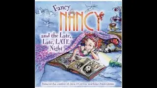 Fancy Nancy and the Late,Late,LATE Night|Kids story Books|Fun and Learn Smart