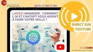 #25 - Comment l'IA générative vous aide à faire votre veille ?