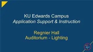 Intro To: Regnier Hall Auditorium Lighting