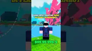 CARA CEPAT KAYA DI PLANT VS BRAINROT PAKE CARA INI. !! #plantvsbrainrot #pvb #roblox #shrots