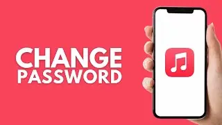 Как изменить пароль Apple Music &mdash; пошагово