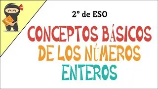 N&uacute;meros enteros - 1.- Conceptos b&aacute;sicos de los n&uacute;meros enteros - 2&ordm;ESO