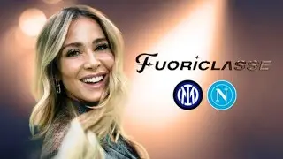 🔴 LIVE INTER-NAPOLI: FUORICLASSE presenta il pre-partita in DIRETTA | Serie A Enilive