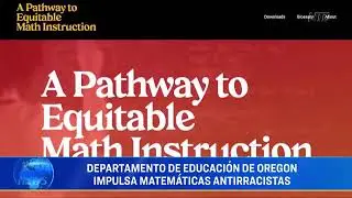 Departamento De Educaci&oacute;n De Oregon Impulsa Matem&aacute;ticas Anti-Racistas