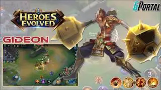 Heroes Evolved (Gideon gameplay is best for tank and gank)
