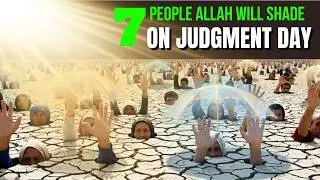 7 People Allah Will Shade on Judgment Day | Islamic Reminder #qiyamah #dayofjudgment #allah #quran