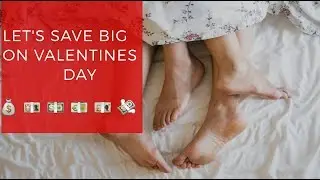 best tips to save money on Valentines day