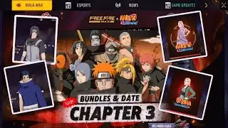 Naruto Chapter 3 Conform Date & BUNDLES 🤩 ! Free Fire x Naruto