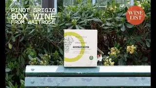 SUPERMARKET REVIEW: Box Wine from Waitrose