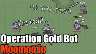 Moomoo.io - 🤖 Operation FAKE Gold Bot! 🤖