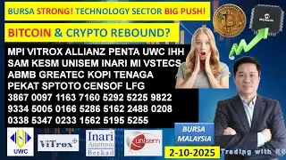 Ежедневное обновление биржи KLSE &mdash; 10 февраля 2025 г. 💥Биржа сильна! Технологический сектор стрем...