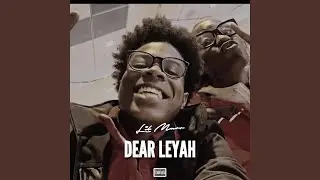 Dear Leyah