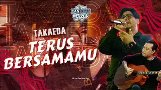 TAKAEDA - TERUS BERSAMAMU - ALL YOU CAN HEAR GIGS 2024