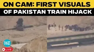 Pakistan Train Hijack LIVE: First Visuals of Train Hijack | BLA Releases Video Of Train Attack