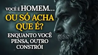 Você NÃO PRECISA DE MOTIVAÇÃO, Você PRECISA SE TORNAR HOMEM | Estoicismo.