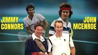 John McEnroe & Jimmy Connors HATED each other