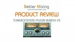 Toneboosters Plugin Bundle V3 - Review