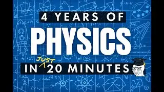 PHYSICS FINALLY MAKES SENSE (No BS) in 20 minutes