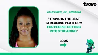 How to Grow as an IRL Streamer on Trovo - Valkyries of Arcadia
