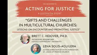 Gifts and Challenges in Multicultural Churches: Lessons on Encounter and Promoting Justice