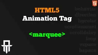 Marquee tag in HTML5 with all attributes | Scrolling Text