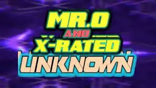 Mr.O & X - Rated - Unknown | Makina |