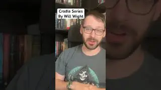 An All Time Favorite! Cradle by Will Wight