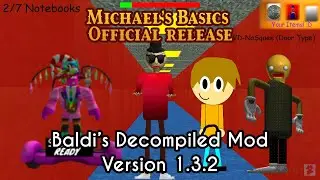 Michael's Basics (Decompile) [Baldi's Basics Mod]