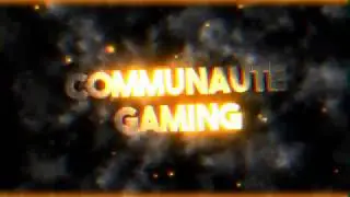 INTRO DE LA CHAINE COMMUNAUT&Eacute; GAMING !!!