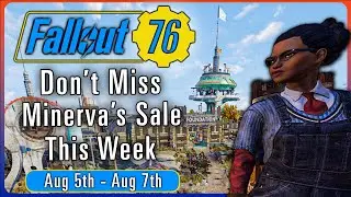Don't Miss Minerva's Sale Going On This Week In Fallout 76