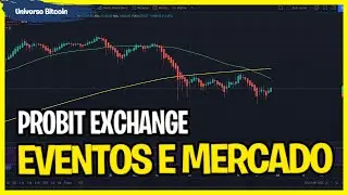 ProBit Exchange Eventos e Mercado Cripto