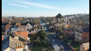 A cherry picker view from Bingham Road, Radcliffe on trent