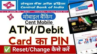 Central Bank of India mobile banking ATM PIN Reset kaise kare/How to reset central Bank ATM pin