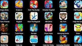 Slice To Save, My Tom, Angry Bird, Rope Hero, Ragdoll, Help Me Out, Annoying Uncle, Tourist Bus...