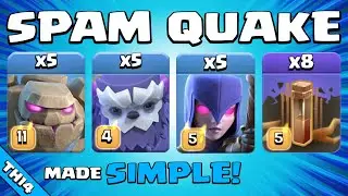 SPAM QUAKE = BASE CRUSHED!!! TH14 Attack Strategy | Clash of Clans