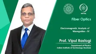 Electromagnetic Analysis of Waveguides - IV