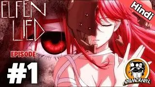 Elfen Lied Episode 1 Explained in Hindi | Dark Psychological Horror Anime | Animeranx