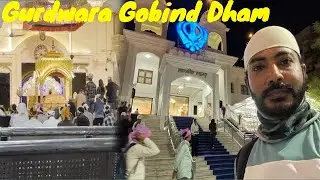 Gurudwara Gobind Dham | Thaltej | Ahmedabad | Day 25 |