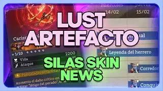 LUST ARTEFACTO Y SKIN SILAS NUEVA INFO WATCHER OF REALMS