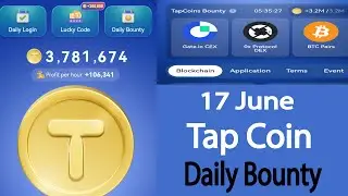 Tap coin daily bounty 17 June | Tapcoin daily bounty today | Tap coin daily bounty.