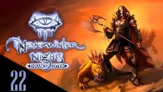 Dragonslayer | NWN, Enhanced Edition: SOU Campaign Episode 22
