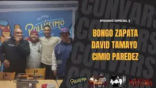 CONVARS T3 #36 - Episodio Especial 2 feat. @BongoZapata , @cimioparedez7202 y David Tamayo