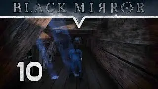 Der perverse Dachboden 🏰 Black Mirror 2017 Deutsch #10 🕯 German Gameplay