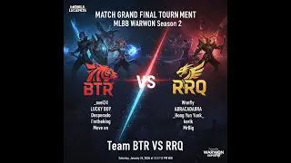 LIVE !! Match Grand Final Tournament MLBB WARWON Season 2