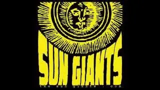 The Sun Giants - The Road of Kings (2013 Original Edit)