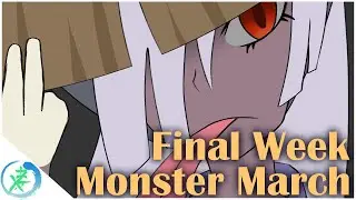 MONSTER MARCH 2023 | FINAL WEEK